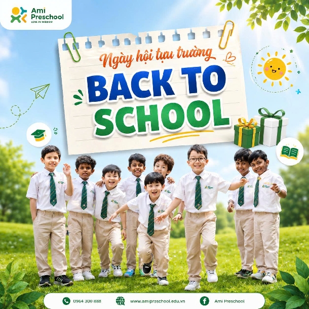 CHÀO MỪNG NĂM HỌC MỚI 2026 – 2027 TẠI AMI PRESCHOOL